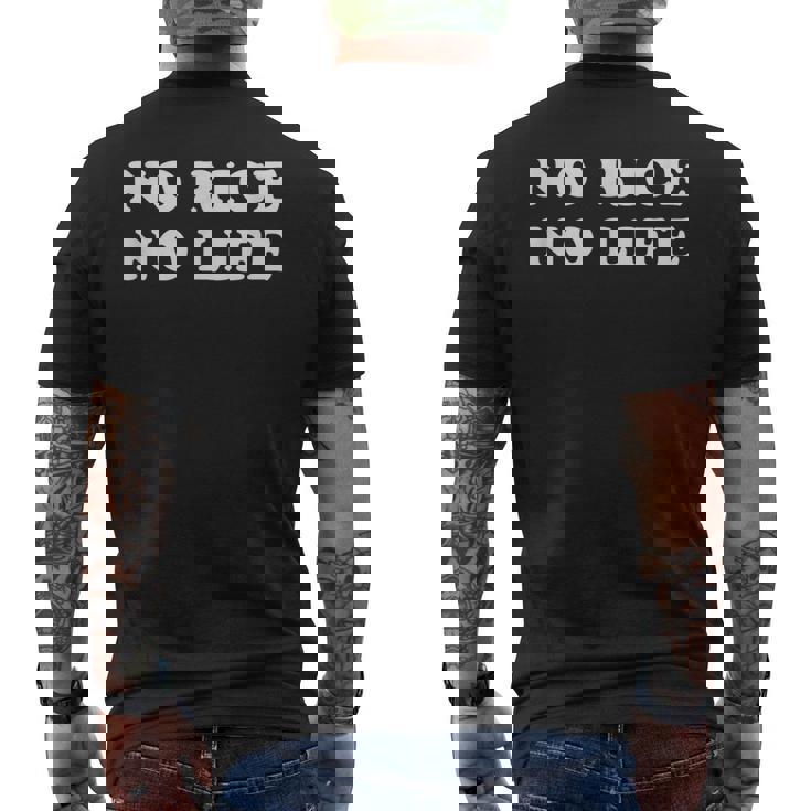 No Rice No Life メンズTシャツ バックプリント