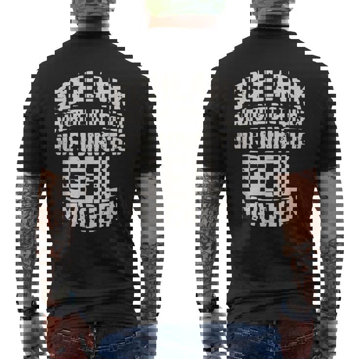 Slim Würde Ich Dich Nur Unnötig Geil Machen T-Shirt mit Rückendruck