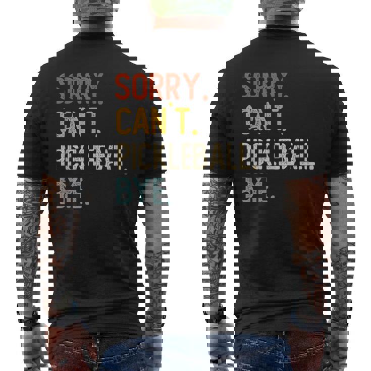 Sorry Can't Pickleball Bye 面白いピックルボール愛好家 メンズTシャツ バックプリント