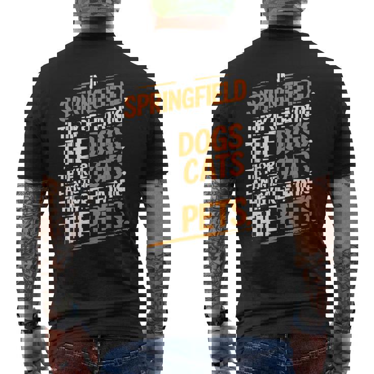 Springfieldでは、They Eating The Cats The Dogs The Pet メンズTシャツ バックプリント