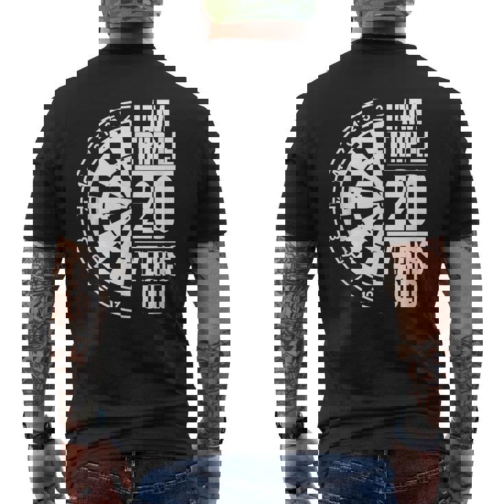 Tengo El Triple De 20 Años Chiste De Dardos Camiseta Hombre Estampado Espalda