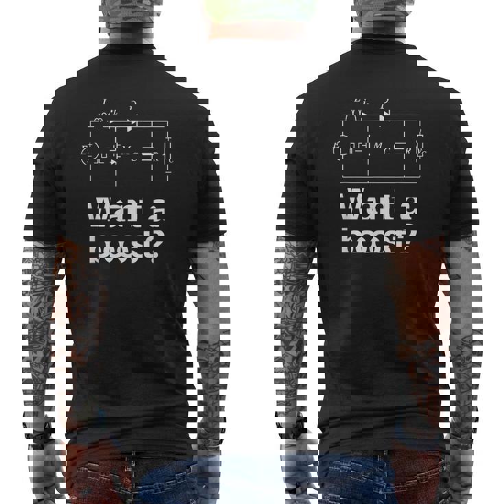 Want A Boost おもしろ電気エンジニア 電気技師 サーキット メンズTシャツ バックプリント