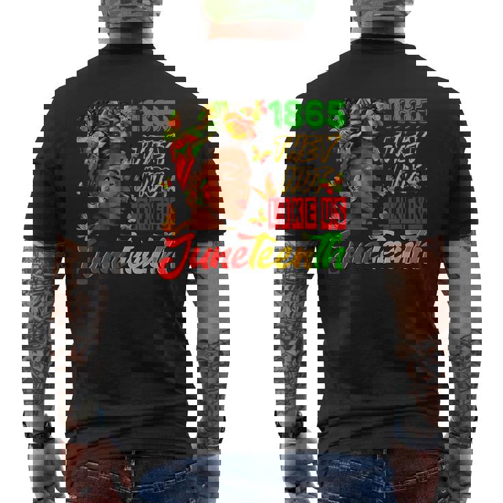 They Don't Like Us Junenth 1865 Pride Men's T-shirt Back Print