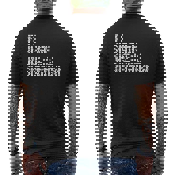 もし私が一度シーナンなら悪ふざけする面白い名言 メンズTシャツ バックプリント