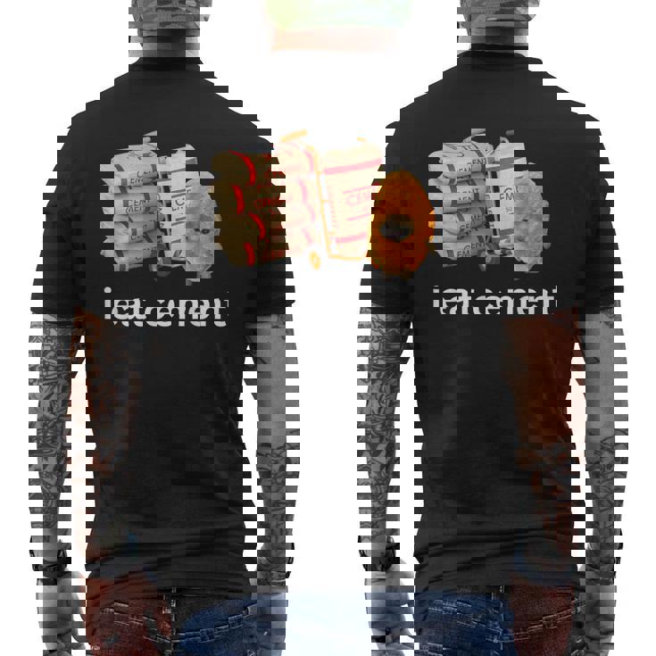 アイ・イート・セメント・ファニー・カーズ・クライング・キャット・ミーム メンズTシャツ バックプリント