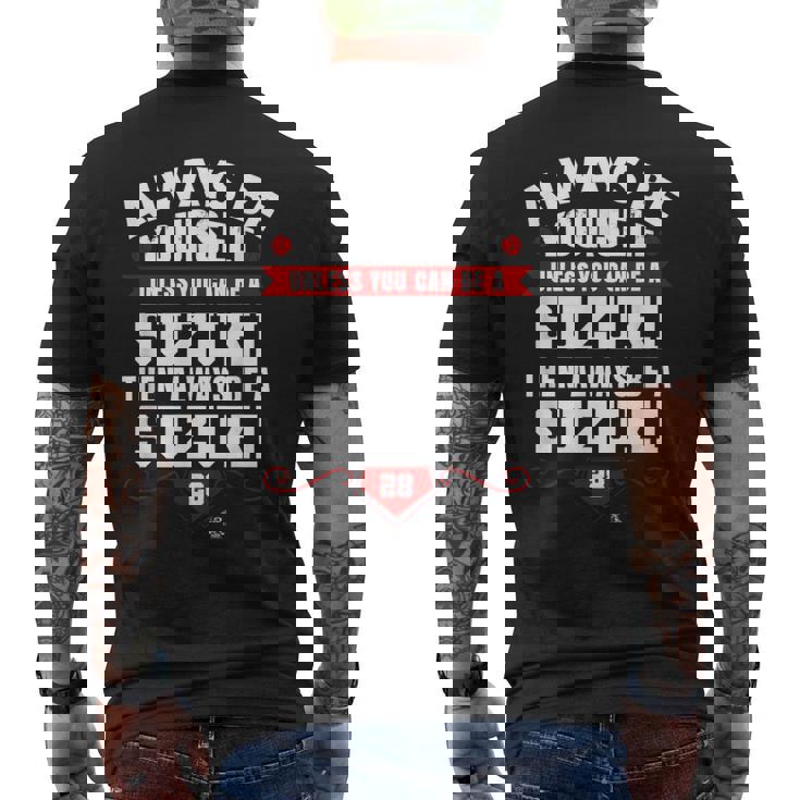 カート・スズキ Always Be Yourself Gameday メンズTシャツ バックプリント