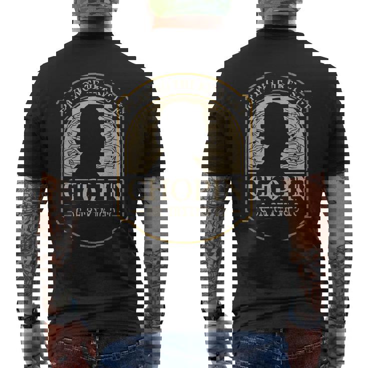 クラシカル ピアニスト ピアノ生活 音楽 発表会 ギフト ショパン メンズTシャツ バックプリント