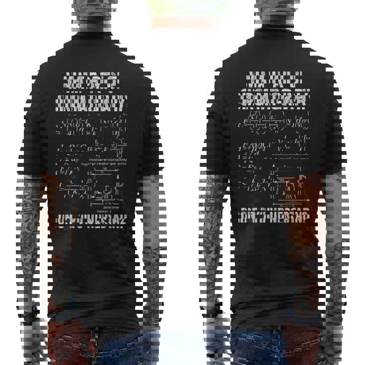 クロマトグラムとフォーミュラでクロマトグラフィーを理解する メンズTシャツ バックプリント