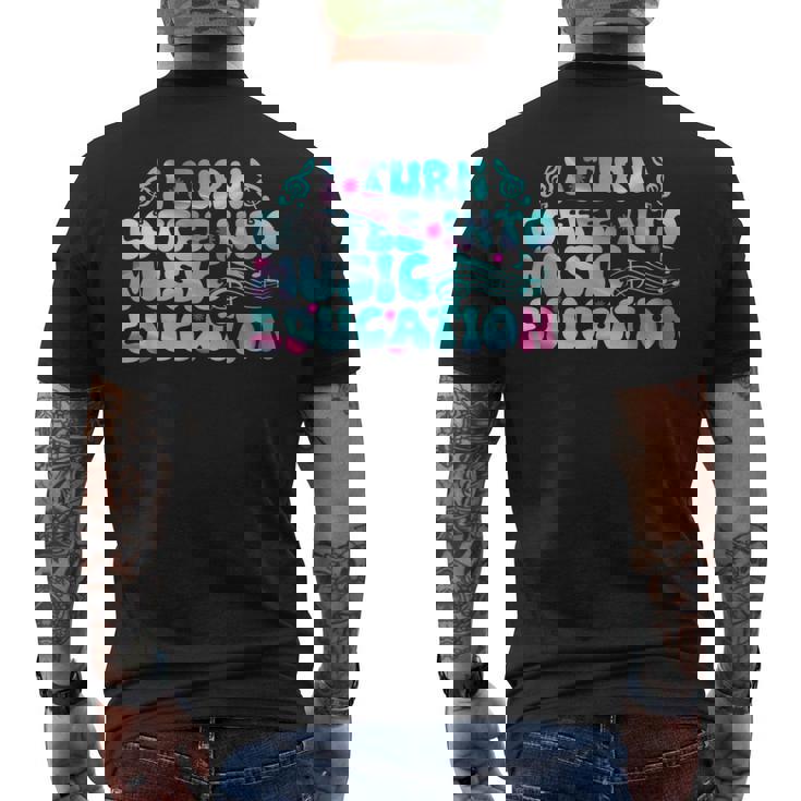 コーヒーを音楽教育学校の先生に変える メンズTシャツ バックプリント