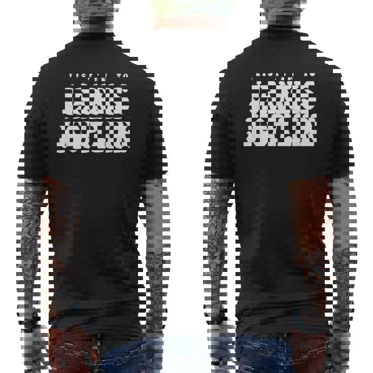 ジャニス・ジョプリン、ジャニス・ジョプリンを聴く メンズTシャツ バックプリント