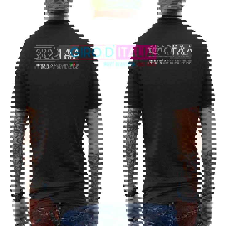 ジロ・ディ・イタリア 世界で最も美しいバイクレース メンズTシャツ バックプリント