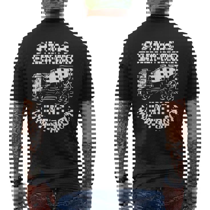 スムーズに敷設する 面白いコンクリート作業員 メンズTシャツ バックプリント