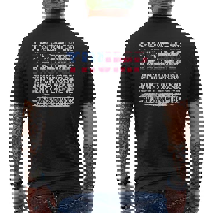 トランプが気に入らなければ、おそらく私を気に入らないでしょう メンズTシャツ バックプリント