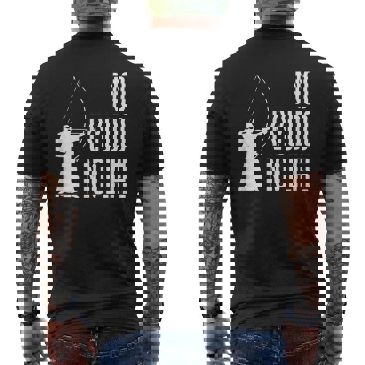 ノー弓道ノーライフ 弓道場 弓術 弓道好き 騎射 歩射 堂射 弓道部 弓道サークル 古武術 和弓 弓道 メンズTシャツ バックプリント