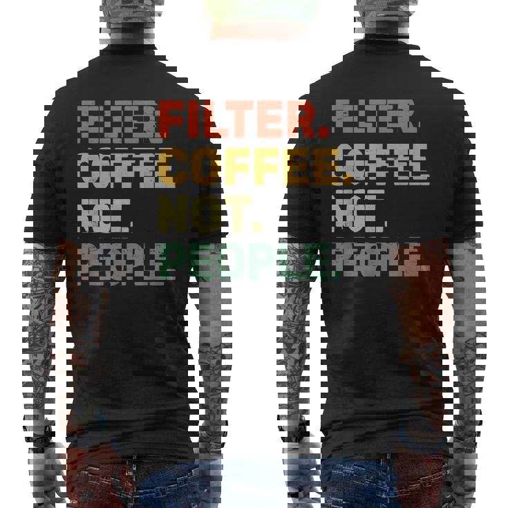 フィルターコーヒー Not People エスプレッソ バリスタ カフェ コーヒーオーバー メンズTシャツ バックプリント