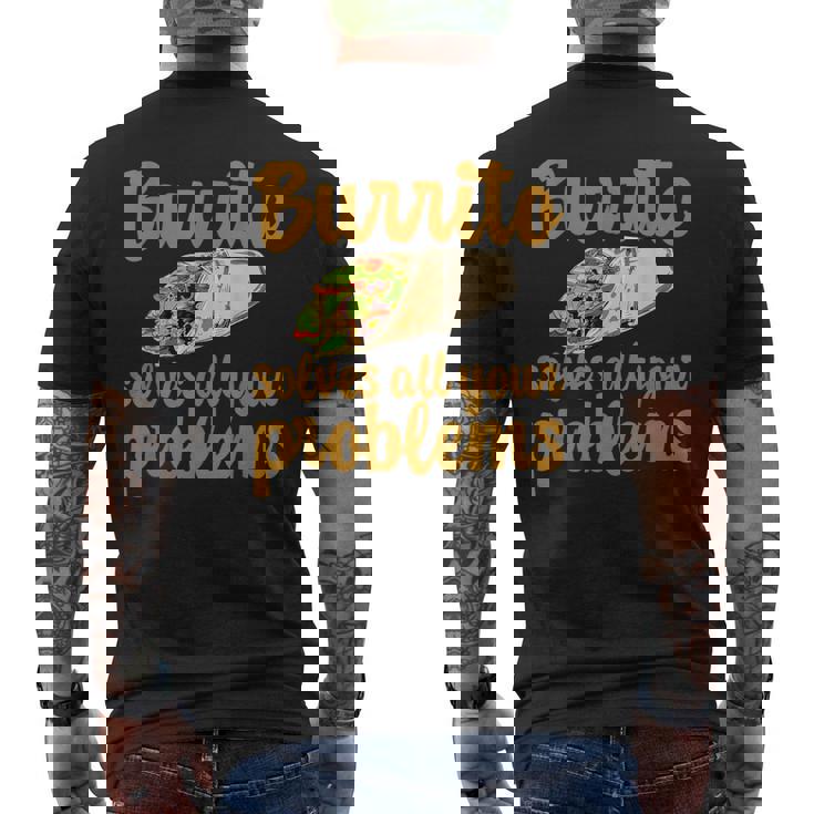 ブリトーはあなたの問題をすべて解決します Burritoolves All Your Problems メンズTシャツ バックプリント