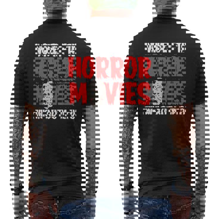 ホラー映画「I Wonder If Horror Movies Think About Me Too 」ホラームービー メンズTシャツ バックプリント