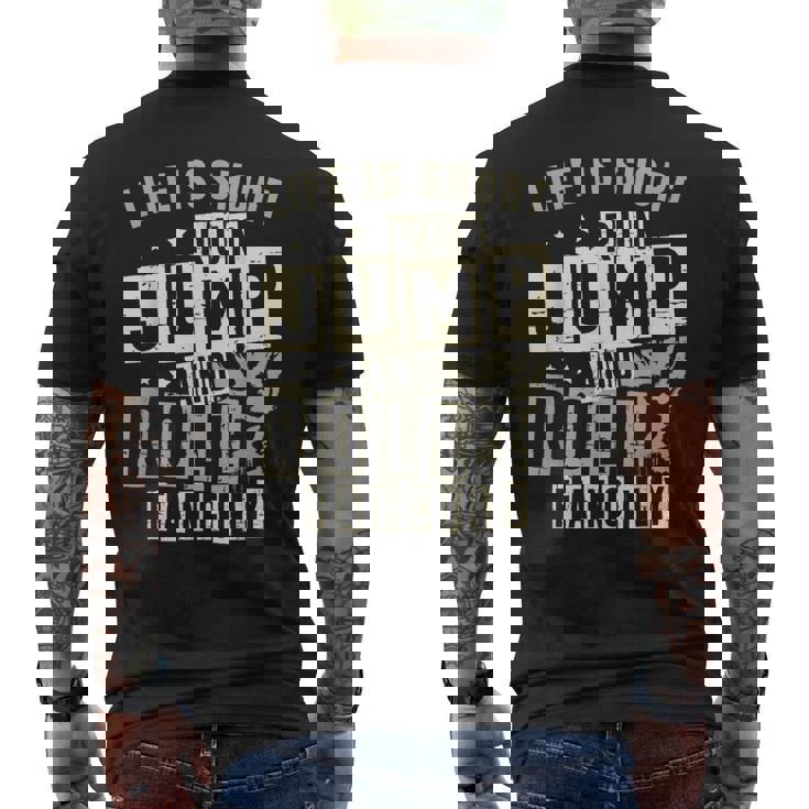 ライフ イズ ショート ラン ジャンプ アンド ロール 派手なフリーランニング パルクール メンズTシャツ バックプリント