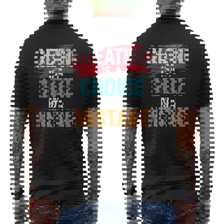 不正行為は選択であり、間違いではない詐欺師失恋のチート メンズTシャツ バックプリント