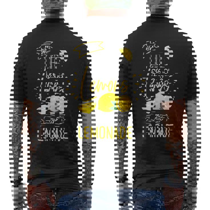 人生があなたにレモンを与えるとき、レモネードギフトを作る メンズTシャツ バックプリント
