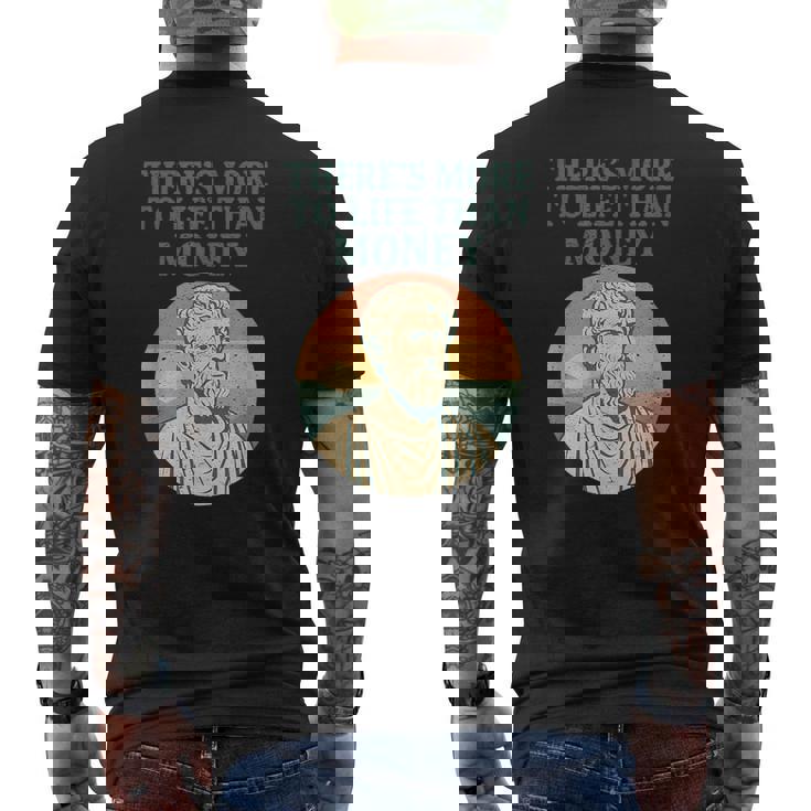 人生にはお金以上のものがあります 哲学者古代 メンズTシャツ バックプリント