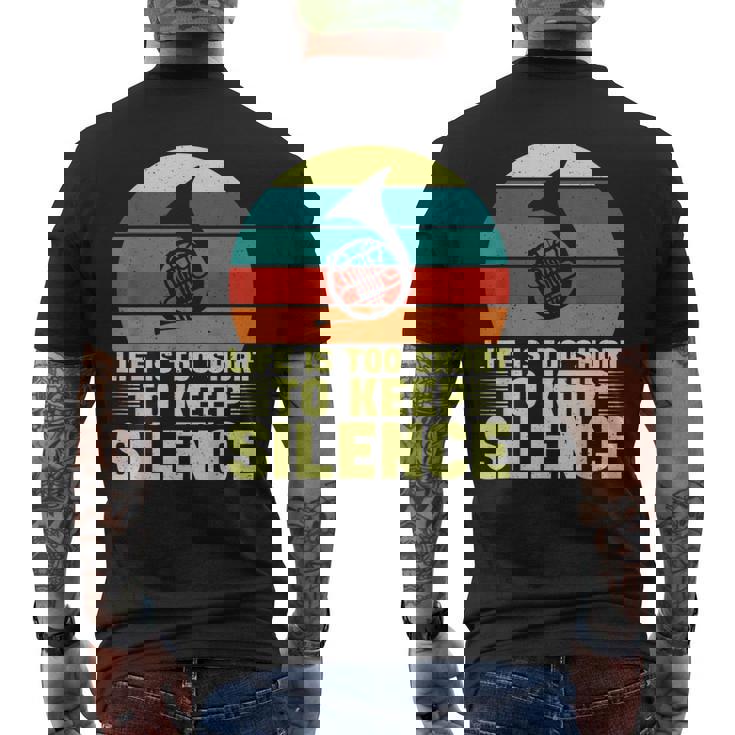 人生は短すぎて沈黙を保つにはフレンチホルン メンズTシャツ バックプリント