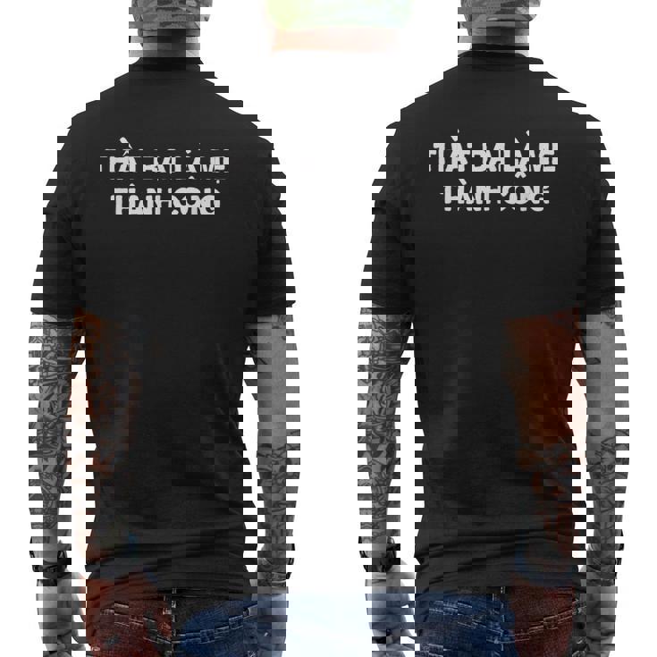 失敗は成功の母-ベトナムのことわざ メンズTシャツ バックプリント