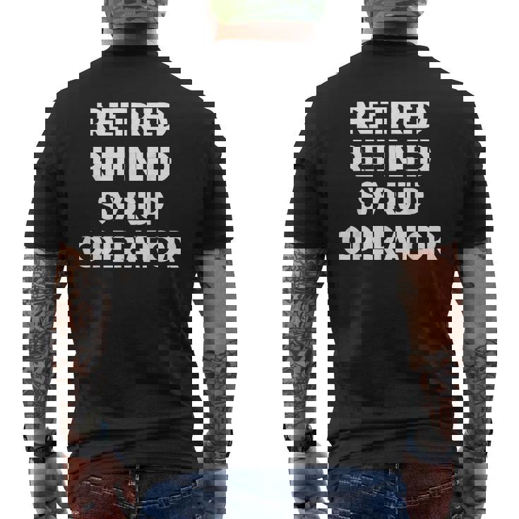 廃止された精製シロップオペレーター メンズTシャツ バックプリント