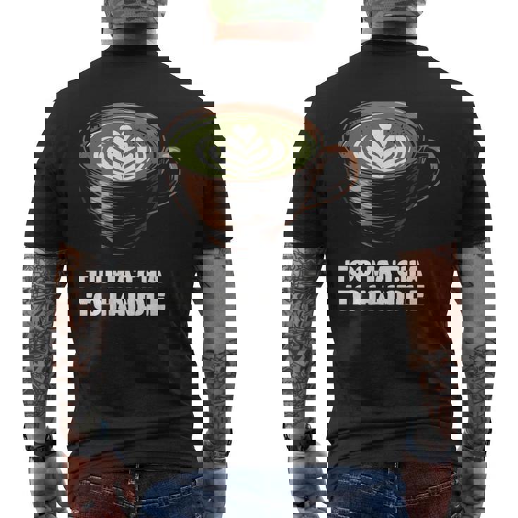 抹茶過ぎてラテ好きの抹茶 日本茶ラテ メンズTシャツ バックプリント