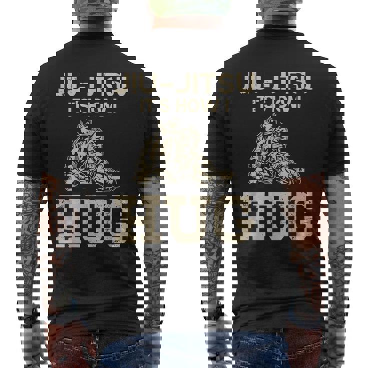 柔術ファイター Its How I Hug メンズTシャツ バックプリント