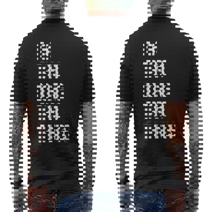 私は Taroです。Taro が行うことを行う。 メンズTシャツ バックプリント