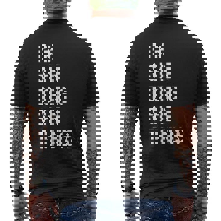 私はhinです。Shin が行うことを行う。 メンズTシャツ バックプリント