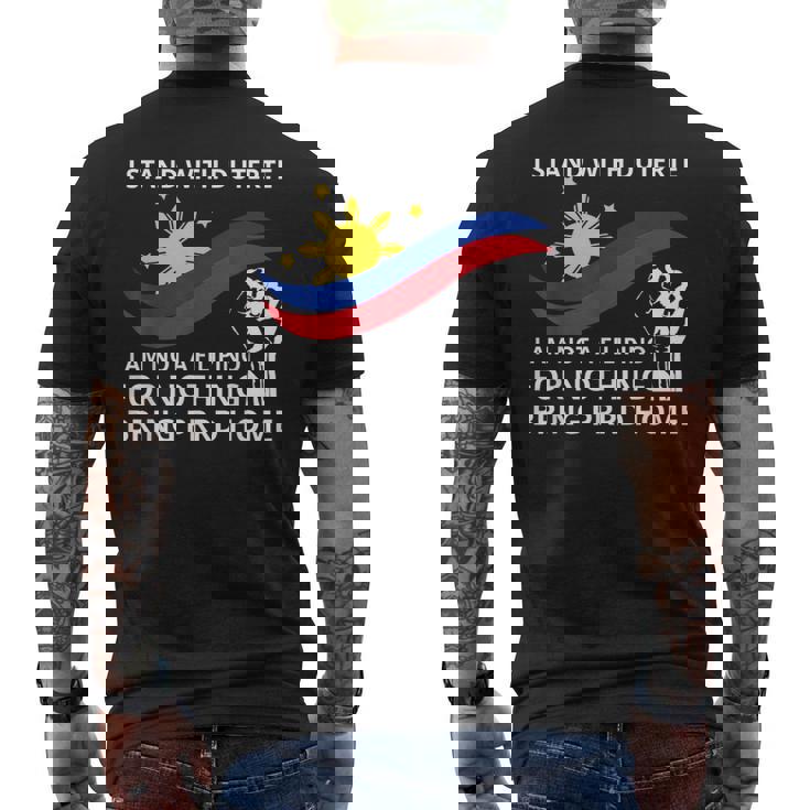 私はドゥテルテのtシャツを着て立っています。私は何の役にも立たないフィリピン人ではありません メンズTシャツ バックプリント