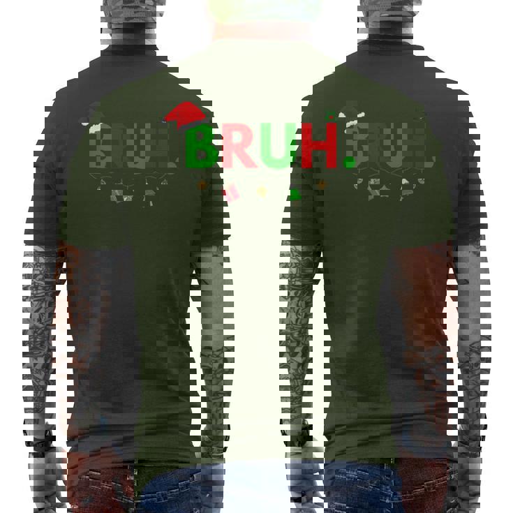 Bruh Meme aying Bro Greeting Ns Boys Christmas メンズTシャツ バックプリント