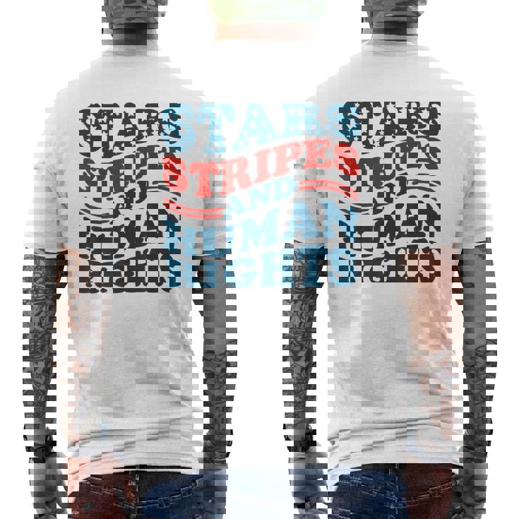 4Th Of July Stars Stripes & Human Rights Women's Rights Men's T-shirt Back Print