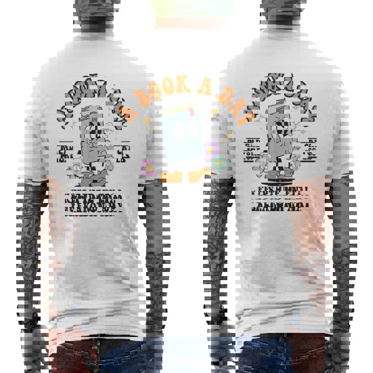 A Book A Day Keep The Mental Breakdown Away Book Lovers メンズTシャツ バックプリント