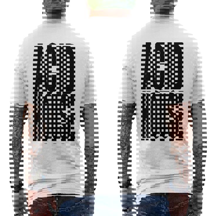 Acid House Music 90年代 Edm Rave Festival Dance Lover メンズTシャツ バックプリント