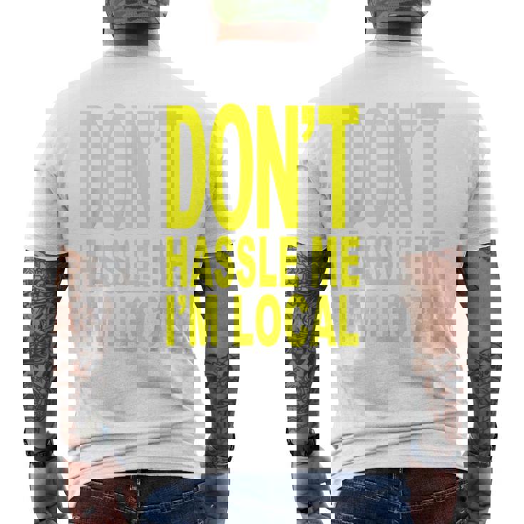 Don't Hassle Me I'm Local Fromurf ドキュメンタリー映画 メンズTシャツ バックプリント