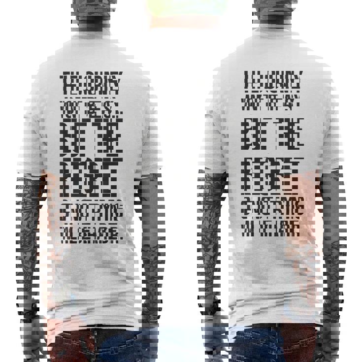 Easy Journeys Regret ジム、ハッスル、成功、モチベーションアップ メンズTシャツ バックプリント