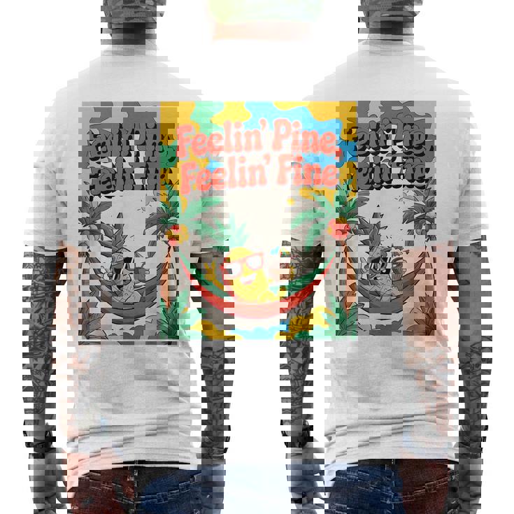 Feelin' Pine Feelin' Fine パイナップル トロピカル ビーチ 楽しい メンズTシャツ バックプリント