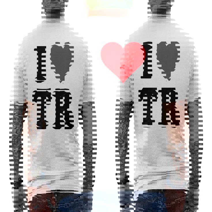 I Heart Tr Initials I Love TR First And Last Name T R メンズTシャツ バックプリント