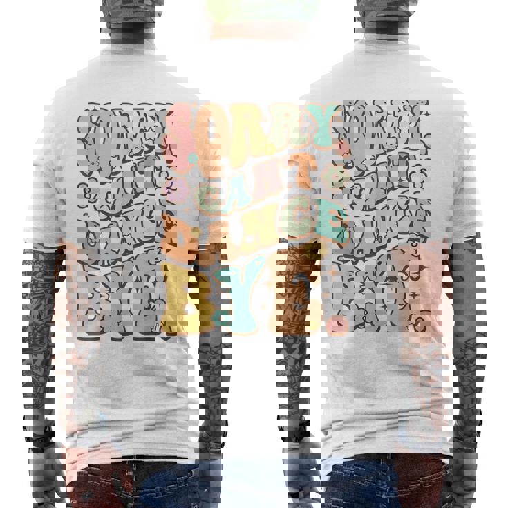 Sorry Can't Dance Bye シャツ キュート ダンス グルービー ヒッピーフラワー メンズTシャツ バックプリント