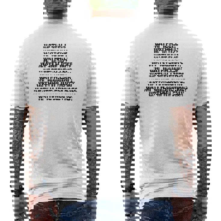 What The Hell What The Helly What The Helly 裏面 メンズTシャツ バックプリント