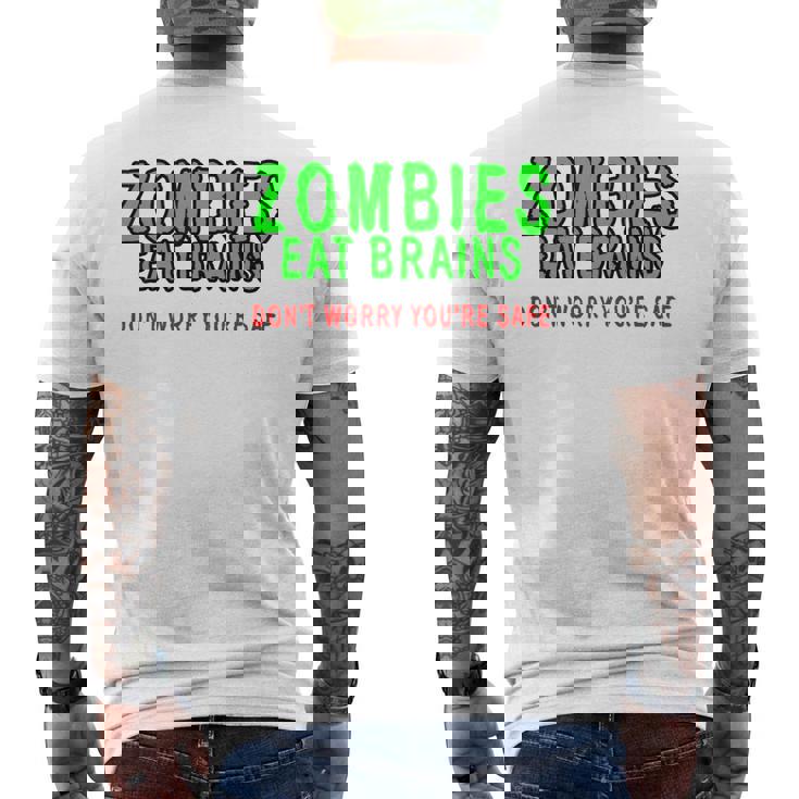 Zombies Eat Brains Don't Worry You'reafe メンズTシャツ バックプリント