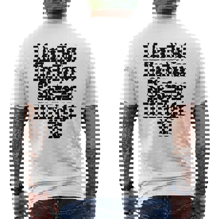 おれはナイスシスターじゃないよ戦ってやるよおもしろい皮肉 メンズTシャツ バックプリント