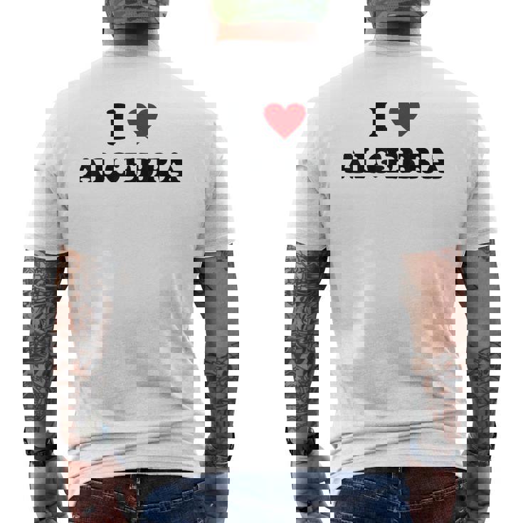 アイ・ハート・マス・ティーチャー-ファニー・アイ・ラヴ・アルゲブラ メンズTシャツ バックプリント