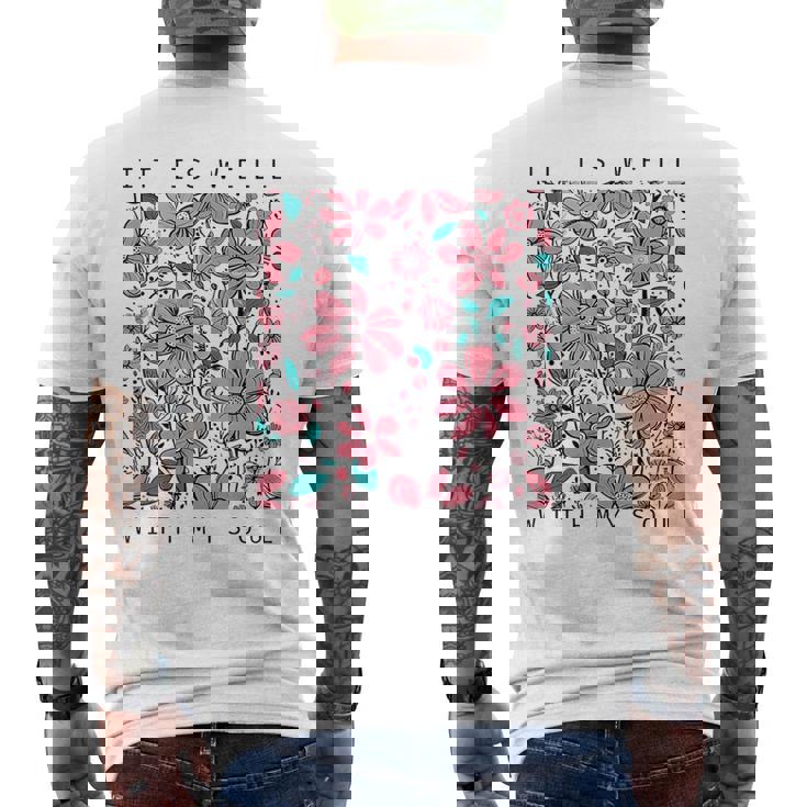 イット・イズ・ウェル・ウィズ・マイ・ソウル・フラワー メンズTシャツ バックプリント