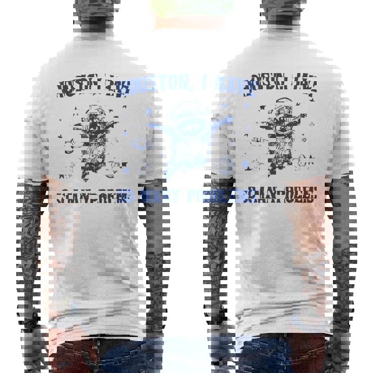 ヒューストン色んな問題を抱えてるおもしろいアライグマ メンズTシャツ バックプリント