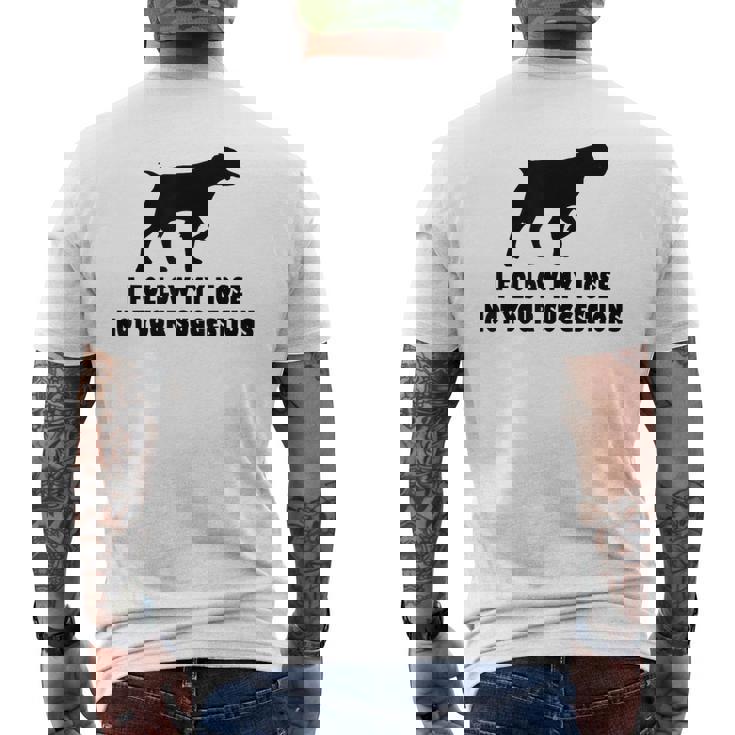 ブリタニー・スパニエル 私はあなたの提案ではなく私の鼻に従います メンズTシャツ バックプリント