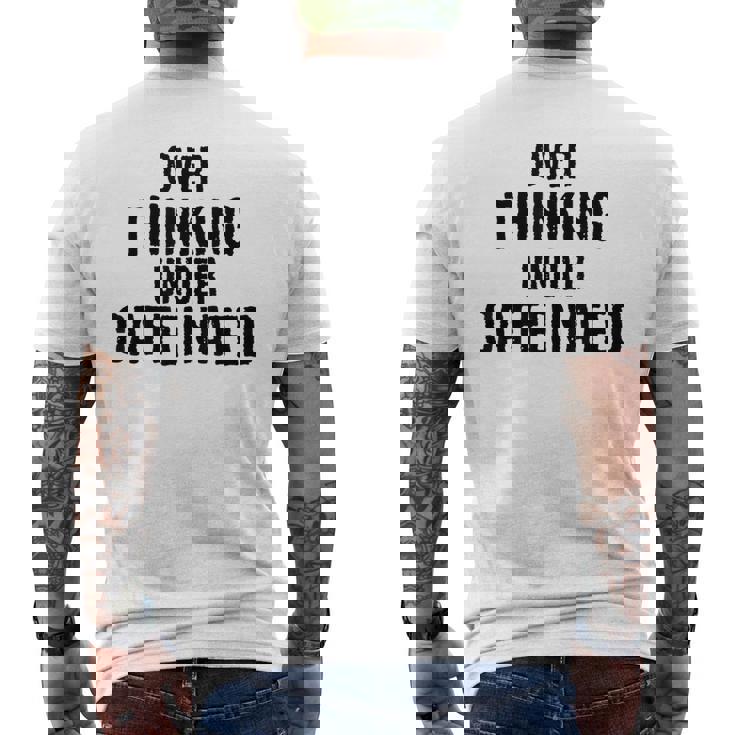 考えすぎてカフェイン入りの面白い メンズTシャツ バックプリント